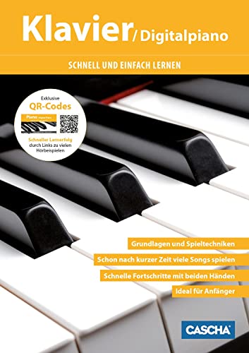 Klavier / Digitalpiano - Schnell und einfach lernen: Mit Hörbeispielen über QR-Codes von Hage Musikverlag